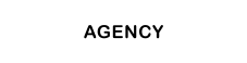 AGENCY