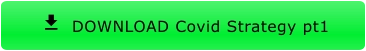 DOWNLOAD Covid Strategy pt1 