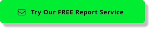 Try Our FREE Report Service 