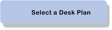 Select a Desk Plan
