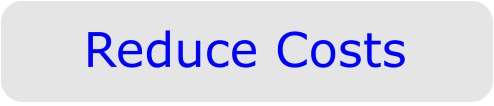 Reduce Costs