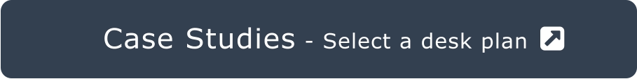 Case Studies - Select a desk plan  